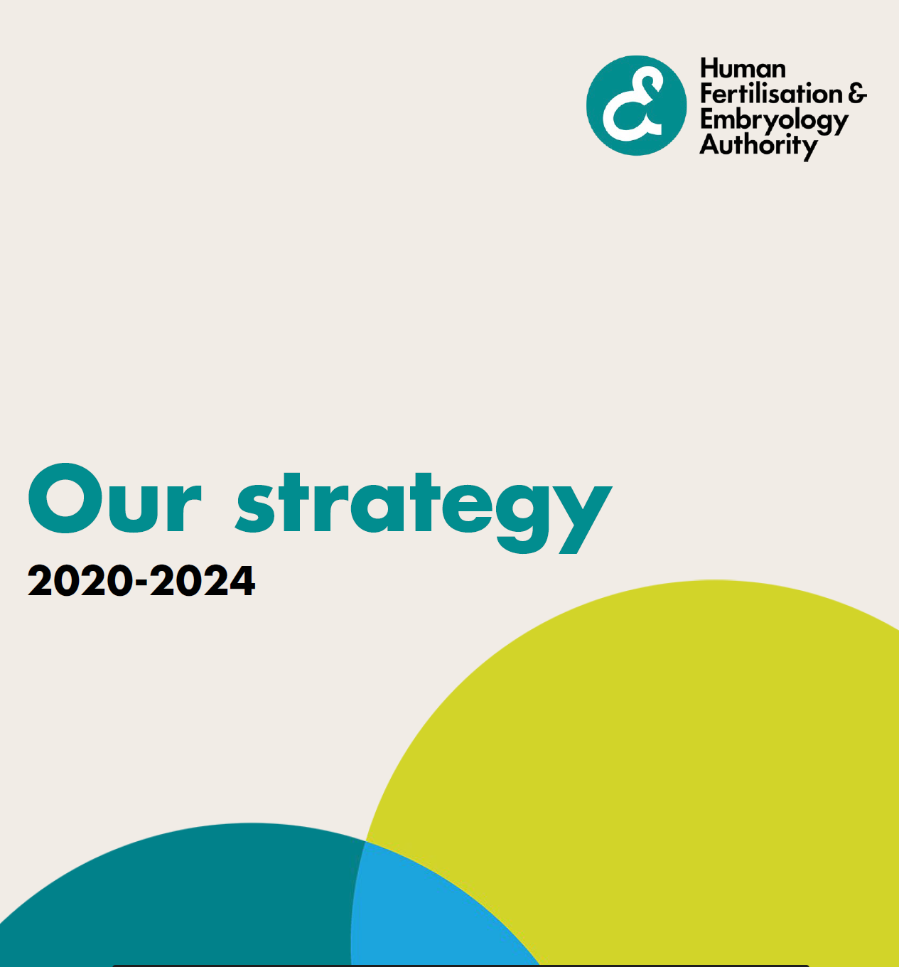 Human Fertilisation and Embryology Authority strategy cover 2020-2024