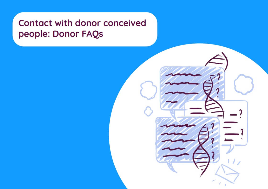 Contact with donor conceived people: Donor FAQs